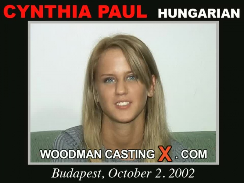 Play the video of CYNTHIA PAUL casting, a Porn Audition by Pierre woodman. CYNTHIA PAUL Private Video on the best Casting tube